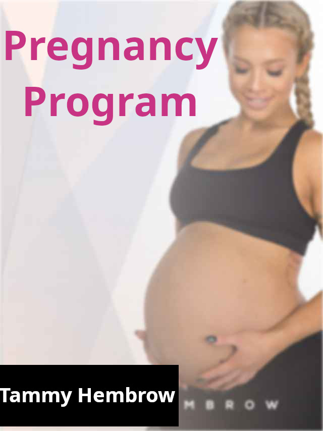 Tammy Hembrow Pregnancy Program pdf