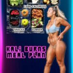 Kali Burns Meal Plan